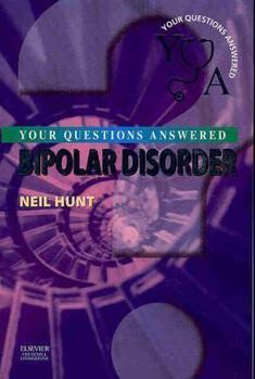 Paperback Bipolar Disorder: Your Questions Answered Book