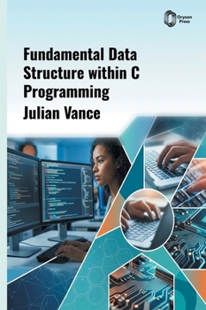 Hardcover Fundamental Data Structure within C Programming Book
