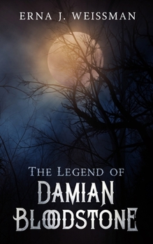 Paperback The Legend of Damian Bloodstone Book