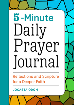 Paperback 5-Minute Daily Prayer Journal: Reflections and Scripture for a Deeper Faith Book