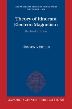 Paperback Theory of Itinerant Electron Magnetism Book