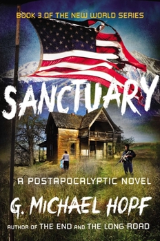 Paperback Sanctuary: A Postapocalyptic Novel Book