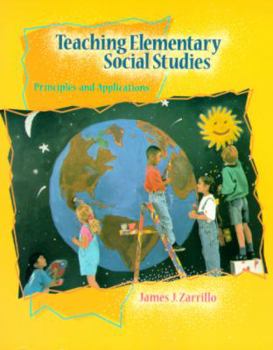 Paperback Teaching Elementary Social Studies: Principles and Applications Book