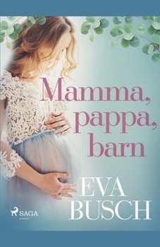 Paperback Mamma, pappa, barn [Swedish] Book