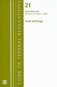 Paperback Food and Drugs: Part 500 to 599 Book