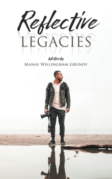 Hardcover Reflective Legacies Book
