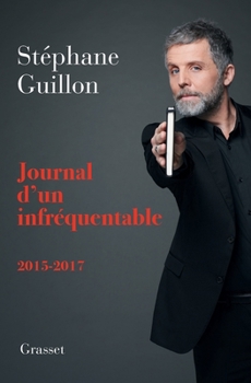 Paperback Journal d'un infréquentable [French] Book