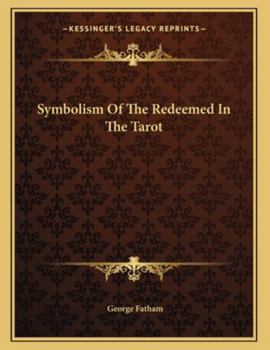 Paperback Symbolism Of The Redeemed In The Tarot Book