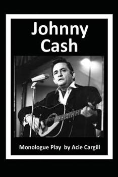 Paperback Johnny Cash: Monologue Play Book