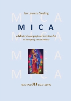 Paperback MICA A Modern Iconography of Christian Art Book