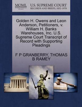 Golden H. Owens and Leon Anderson, Petitioners, v. William H. Banks Warehouses, Inc. U.S. Supreme Court Transcript of Record with Supporting Pleadings