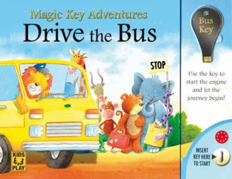 Board book Drive the Bus: Magic Key Adventures [With Key] Book