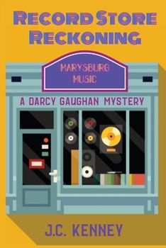 Record Store Reckoning : Darcy Gaughan Mystery