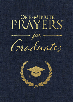 Paperback One-Minute Prayers for Graduates Book