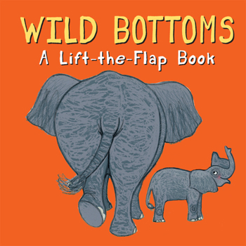 Hardcover Wild Bottoms Book