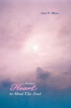 Poetry's Heart to Heal The Soul