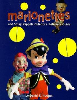 Paperback Marionettes and String Puppets Collector's Reference Guide Book