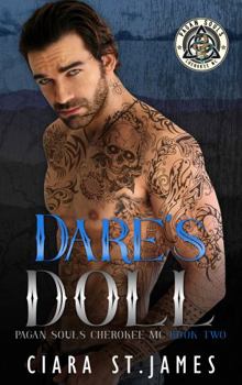 Dare's Doll (Pagan Souls of Cherokee MC) - Book #2 of the Pagan Souls of Cherokee MC