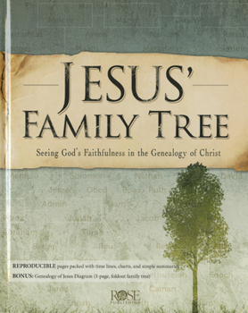 Hardcover Jesus' Family Tree: Seeing God's Faithfulness Through the Genealogy of Christ Book