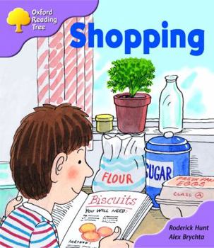 Oxford Reading Tree: Stage 1+: More Patterned Stories: Shopping - Book  of the Biff, Chip and Kipper storybooks