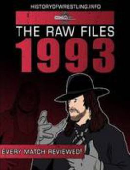 Paperback The Raw Files: 1993 Book