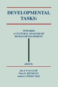 Paperback Developmental Tasks: Towards a Cultural Analysis of Human Development Book