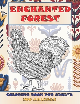 Paperback Coloring Book for Adults Enchanted Forest - 100 Animals Book