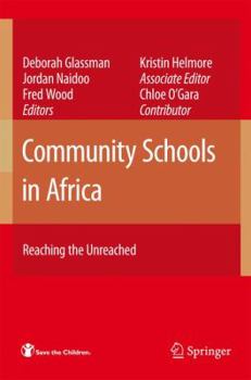 Hardcover Community Schools in Africa: Reaching the Unreached Book