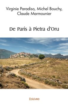 Paperback De Paris à Pietra d'Oru [French] Book