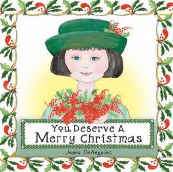Hardcover You Deserve a Merry Christmas Book