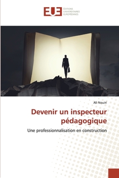 Paperback Devenir un inspecteur pédagogique [French] Book