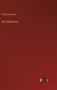 Hardcover Die Fieberkurve [German] Book