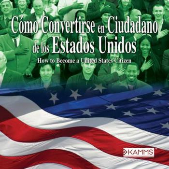 Audio CD How to Be a Us Citizen: Como Convertirse En Ciudadano de Los Estados Unidos [Spanish] Book