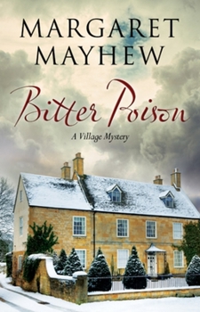 Bitter Poison - Book #5 of the Village Mysteries