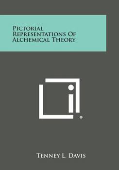 Paperback Pictorial Representations of Alchemical Theory Book
