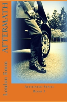 Paperback Aftermath: Affiliated Series Book 3 Book