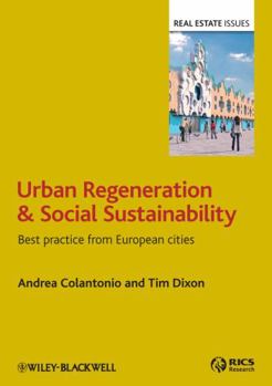 Hardcover Urban Regeneration and Social Sustainability: Best Practice from European Cities Book