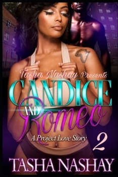 Paperback Candice And Romeo 2: A Project Love Story Book