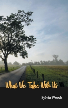 Paperback What We Take With Us Book