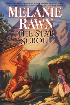 The Star Scroll - Book #2 of the Dragon Prince