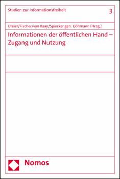 Paperback Informationen Der Offentlichen Hand - Zugang Und Nutzung [German] Book