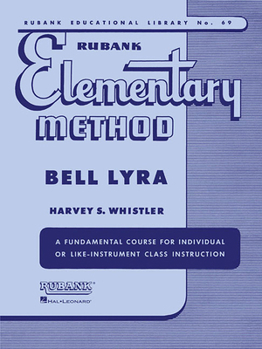 Paperback Rubank Elementary Method - Bell Lyra Book