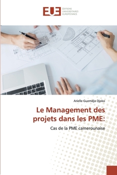 Paperback Le Management des projets dans les PME [French] Book