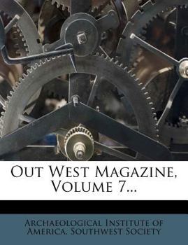 Paperback Out West Magazine, Volume 7... Book