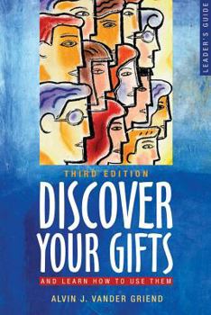 Paperback Discover Your Gifts and Learn How to Use Them Book