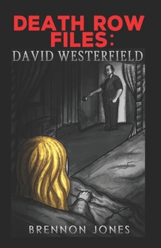 Paperback Death Row Files: David Westerfield Book