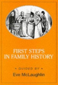 Hardcover First Steps in Family History (Genealogy) Book