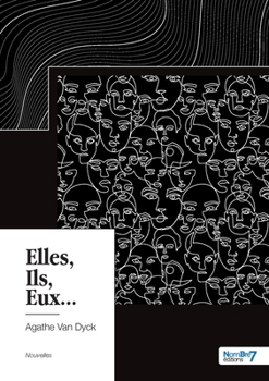 Paperback Elles, Ils, Eux... [French] Book