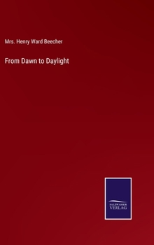 Hardcover From Dawn to Daylight Book