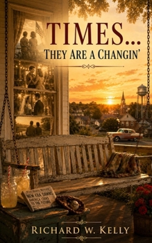 Paperback Times... They Are A Changin' Book